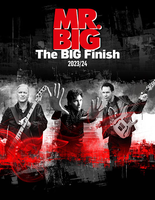 MR.BIG / ミスター・ビッグ The BIG Finish Farewell Tour