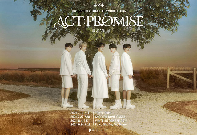 TOMORROW X TOGETHER WORLD TOUR ＜ACT:PROMISE＞ IN JAPAN